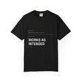 Works As Intended Tee — Resolution