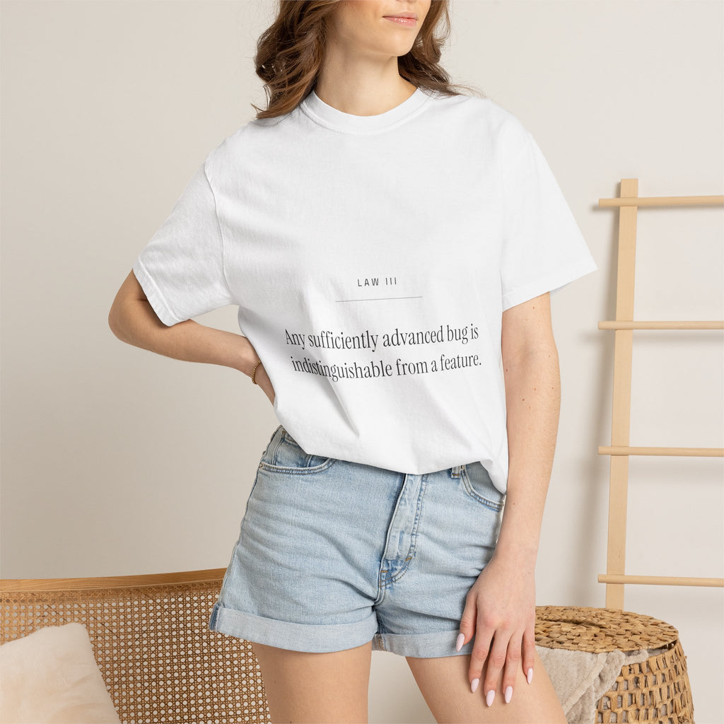 Sufficiently Advanced Tee — Law III