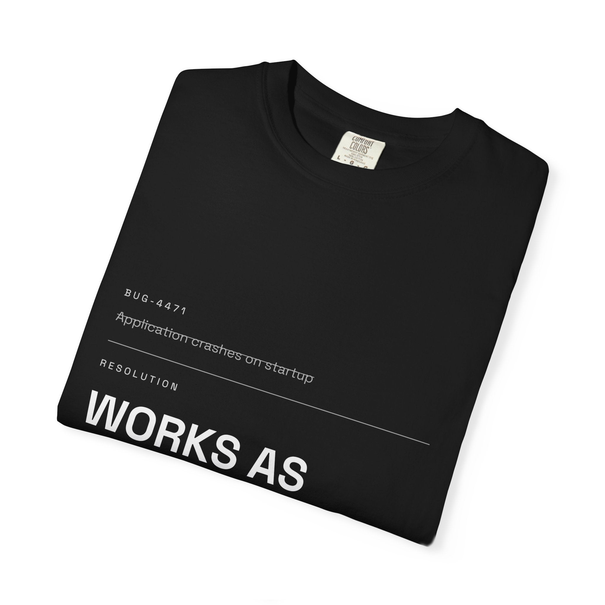 Works As Intended Tee — Resolution