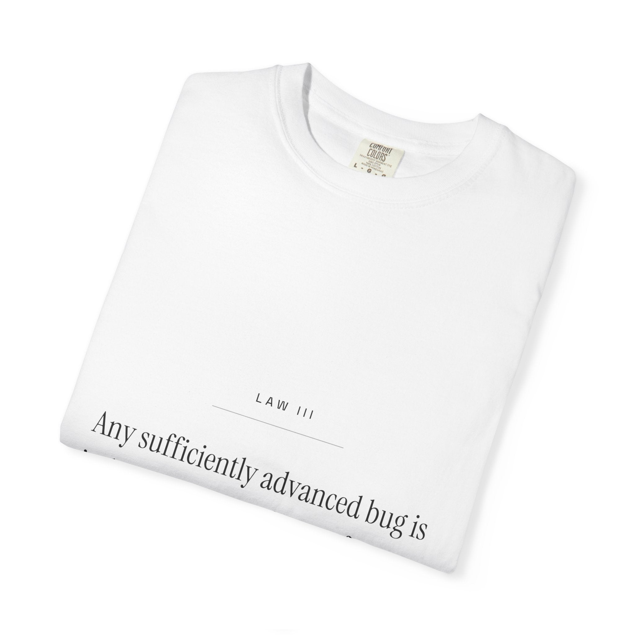 Sufficiently Advanced Tee — Law III