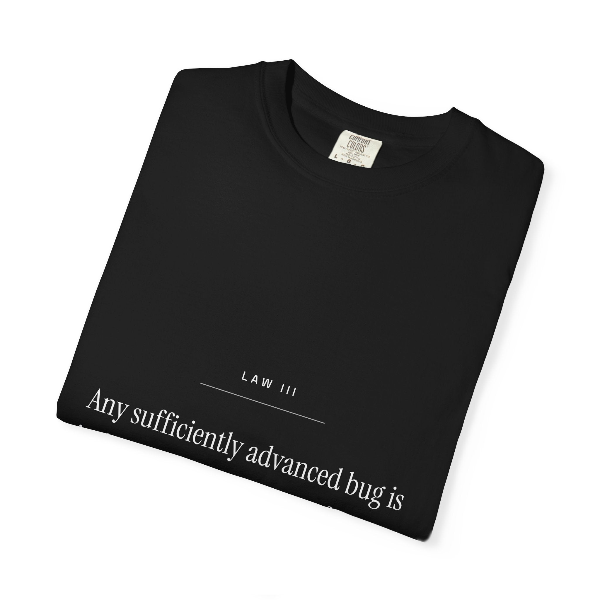 Sufficiently Advanced Tee — Law III
