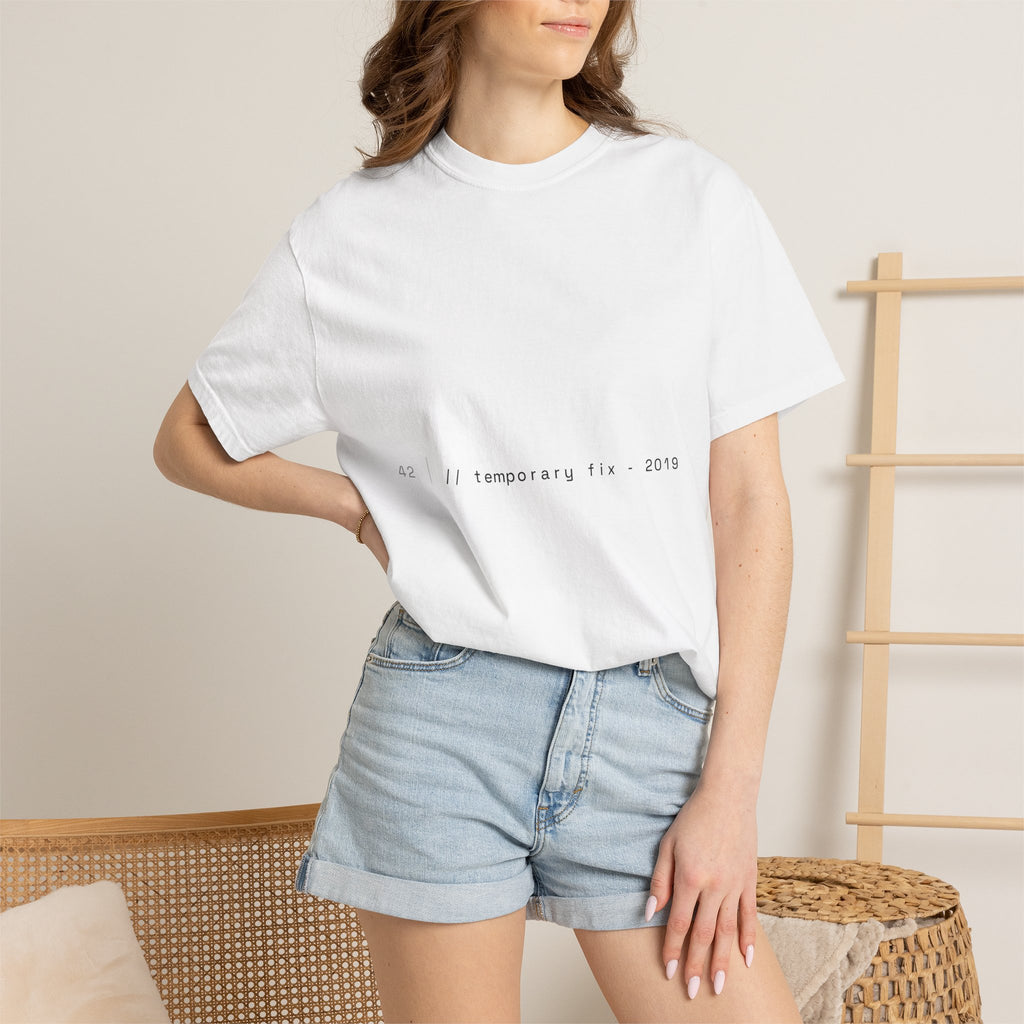 Temporary Fix Tee — 2019