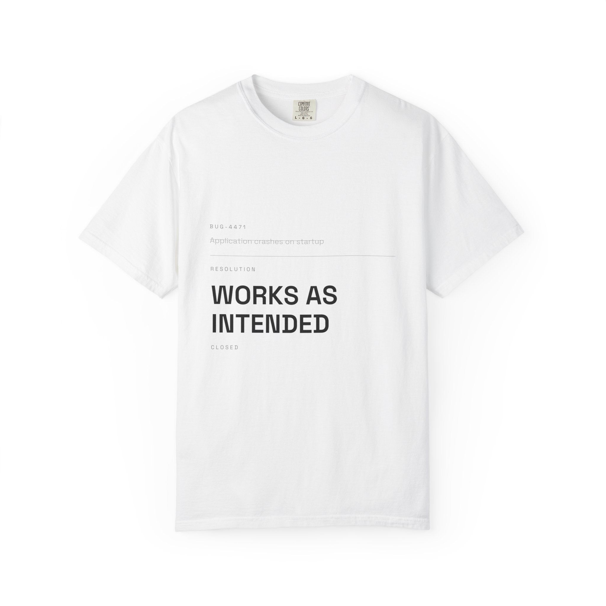Works As Intended Tee — Resolution